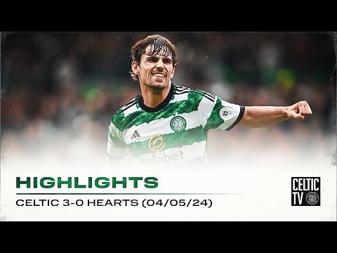 Match Highlights | Celtic 3-0 Hearts | Commanding victory for the Celts in Paradise!