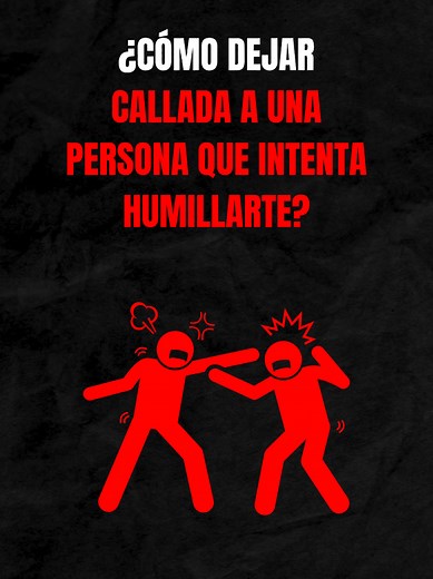 Frases psicológicas para contrarrestar la humillación