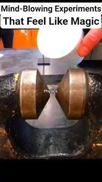 Mind-Blowing Experiments That Feel Like Magic