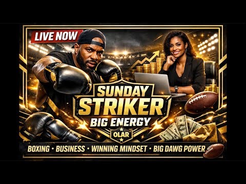 OLAR Sunday Striker LIVE 🥊 NFL Energy Badge Edition | Boxing, Business & Big Dawg Momentum