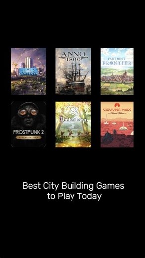 The Best City Building Games to Play Today