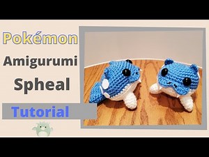 Amigurumi Pokémon Spheal (Tutorial)