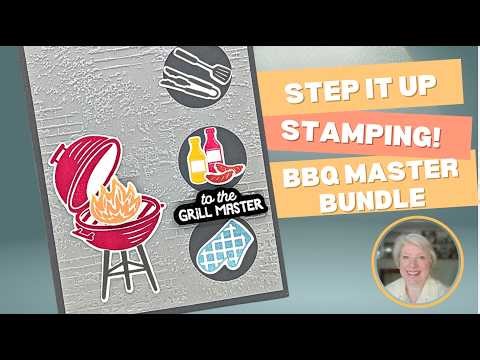 Masculine Card Ideas with BBQ Master Bundle | Step It Up Stamping