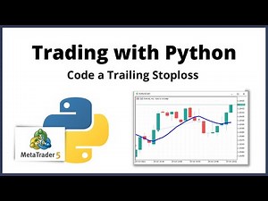 Code a Trailing Stoploss | Trading with Python #6