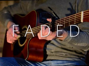 Alan Walker - Faded fingerstyle tabs, gpx, PDF