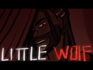 Little Wolf | EPIC the Musical Animatic