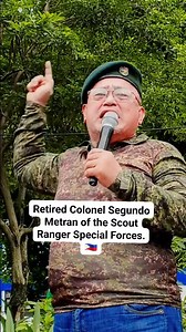 403K views · 14K reactions | Retired Colonel Segundo Metran of the Scout Ranger Special Forces.  | Real Change PH | Facebook