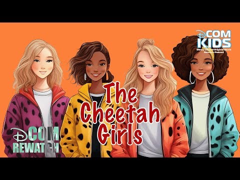 The Cheetah Girls | DCOM Kids