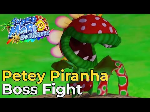 Petey Piranha | Boss Fight [Super Mario Sunshine]