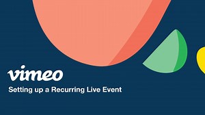 Setting up a Recurring Live Event