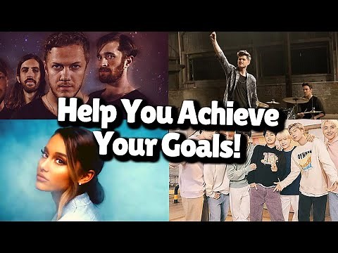 Songs to Help You Achieve Your Goals!