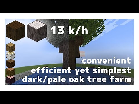 Convenient, Efficient yet Simplest Dark Oak and Pale Oak Tree Farm (1.17-1.21.7)