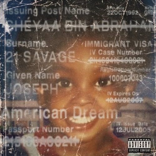 21 Savage - "american dream" [Album]
