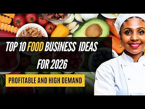 Top 10 FOOD BUSINESS IDEAS for 2026