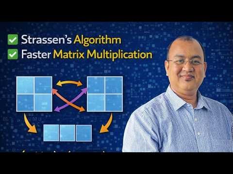 Strassen Algorithm Step-by-Step | Matrix Multiplication in Reduced Time | DAA