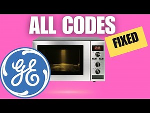 Every GE microwave error code - FIXED