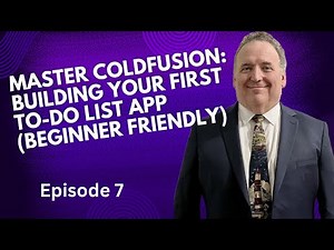 Master ColdFusion: Building Your First To-Do List App (Beginner Friendly) part 7