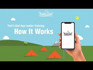Trail's End App Leader Training: How It Works