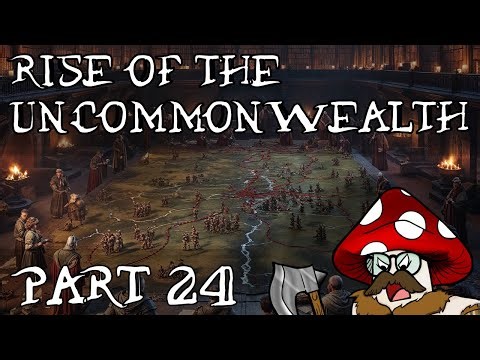 EU4 - Rise of the Uncommonwealth - Part 24