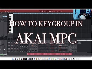 AKAI MPC TUTORIAL - HOW TO USE KEYGROUP