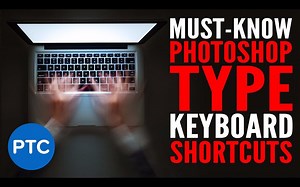 [中英字幕]13种photoshop中必须要用到但是很多人都不知道的快捷键 - PTC[油管搬运]