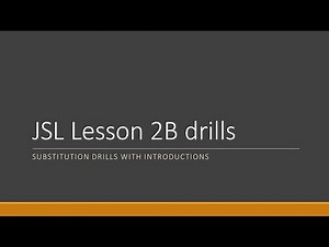 Lesson 2B Drills with introductions