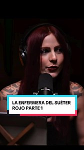 La enfermera del suéter rojo - Parte 1