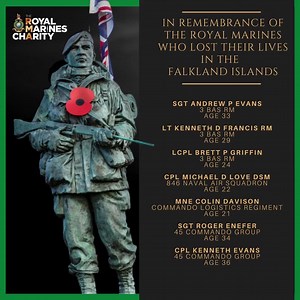 When you go home. Tell them of us and say. For your tomorrow. We gave our today. Remembering the Royal Marines who lost their lives in the Falklands Conflict. #LestWeForget | The Royal Marines Charity