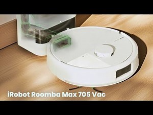 iRobot Roomba Max 705 Vac : First Look - Review Full Specifications