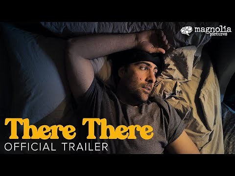 There There - Official Trailer | Jason Schwartzman, Lili Taylor, Lennie James, Molly Gordon