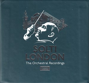 Solti - Solti / London - The Orchestral Recordings