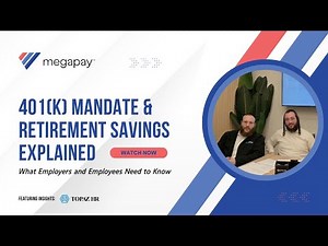 401(k) Mandate & Retirement Savings Explained 💰 What Employers and Employees Need to Know