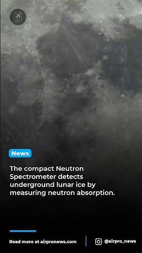 Lockheed Martin's Neutron Spectrometer hunts lunar water ice