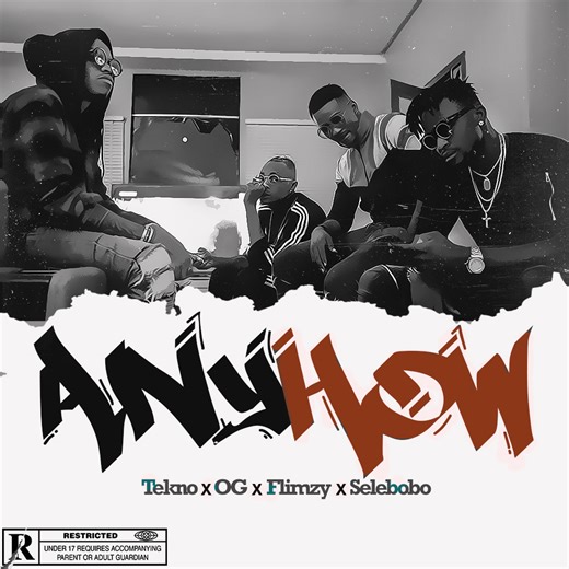 VIDEO: Tekno, OG, Flimzy & Selebobo – Anyhow