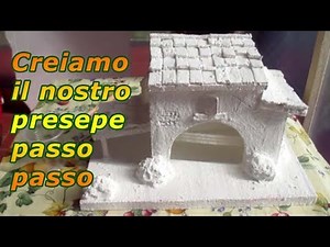 COSTRUISCI IL TUO PRESEPE FAI-DA-TE: SCOPRI COME FARE CON IL POLISTIROLO E IL GESSO - parte 2
