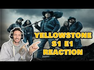 (BRIT) FIRST TIME WATCHING "YELLOWSTONE" Season 1 Episode 1 (REACTION)