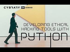 Developing Ethical Hacking Tools with Python (Lesson 3 of 5) | Typical Process | Cybrary