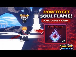 How to Get Soul Flame in Sailor Piece | Roblox