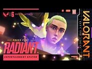 PRESS PLAY -- Radiant Entertainment System Skin Trailer - VALORANT