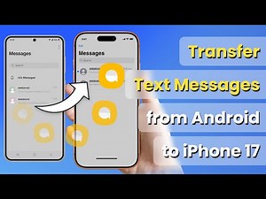 How to Transfer Text Messages from Android to iPhone 17 in 3 EASY Steps!