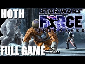 Star Wars The Force Unleashed Hoth DLC - Full Game Walkthrough (No Commentary Longplay)