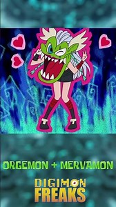 ORGEMON + MERVAMON: BRUTALITY and WAIFU in DIGIXROS