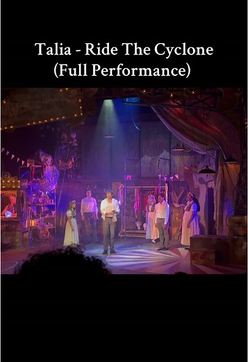 Talia's Performance in Ride The Cyclone Musical