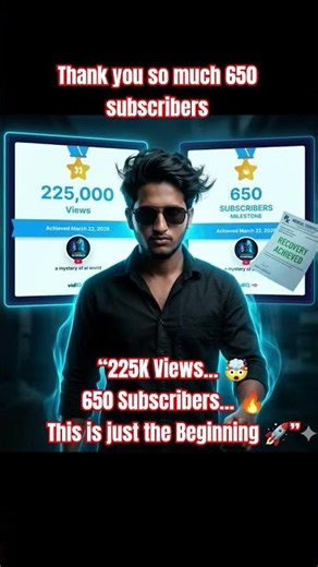 From 0 to 225K Views 🚀 | 650 Subscribers Milestone