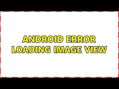 Android Error loading image view