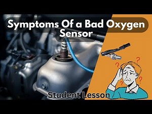 Symptoms Of A Bad Oxygen Sensor