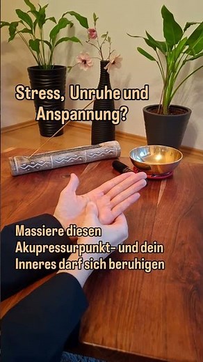Laogong – Der Punkt der inneren Ruhe. Akupressur gegen Stress und innerer Anspannung