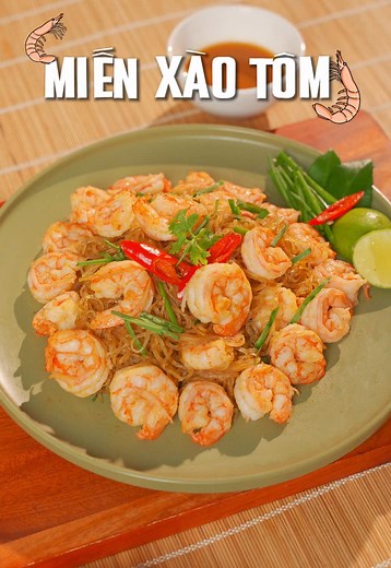 Miến Xào Tôm Thái Lan Ngon Miệng