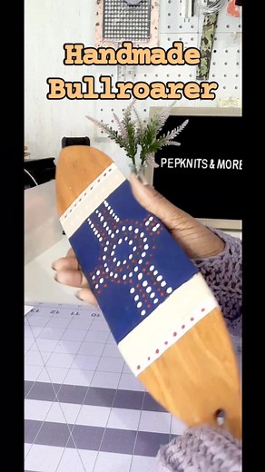 This bullroarer has a new home!! | Pepknits & More