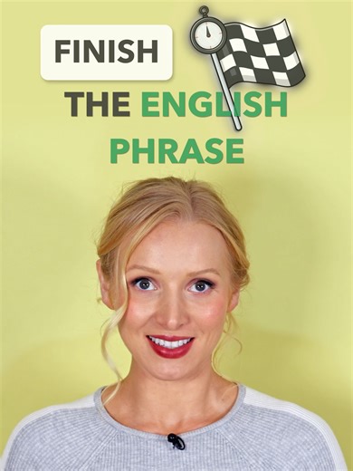 Test time! Finish these classic English expressions. If you get the last one right, you are definitely fluent. 😜 Let me know below!